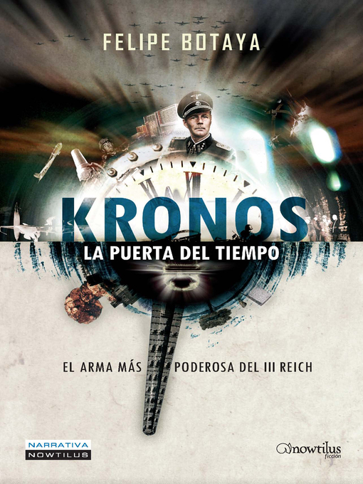 Title details for Kronos. La puerta del tiempo by Felipe Botaya García - Available